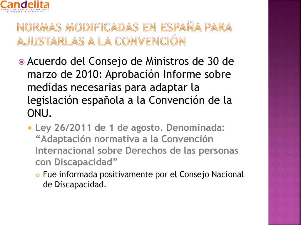 Normas modificadas en españa para ajustarlas a la convención