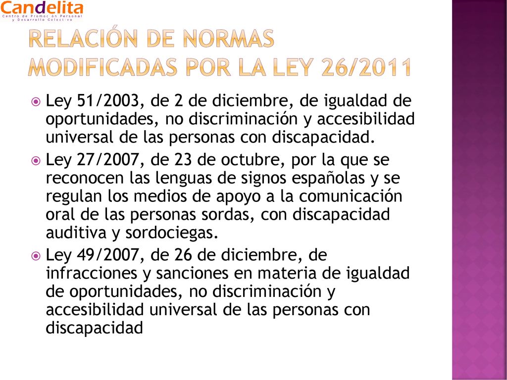 Relación de normas modificadas por la ley 26/2011