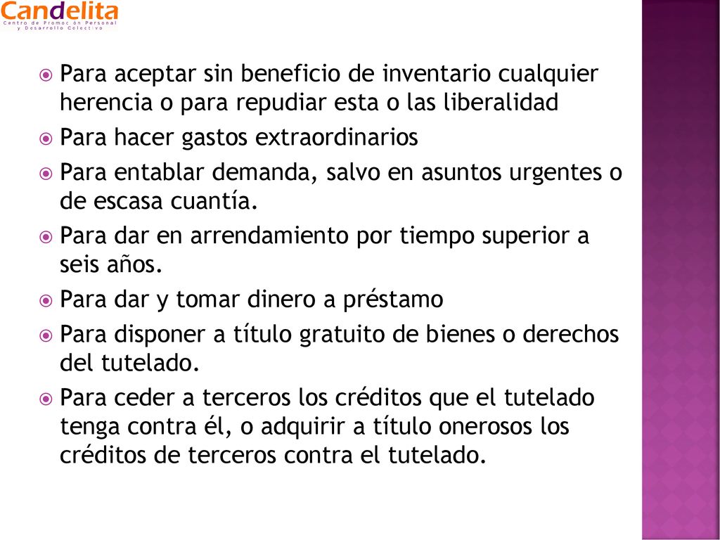 Para aceptar sin beneficio de inventario cualquier herencia o para repudiar esta o las liberalidad
