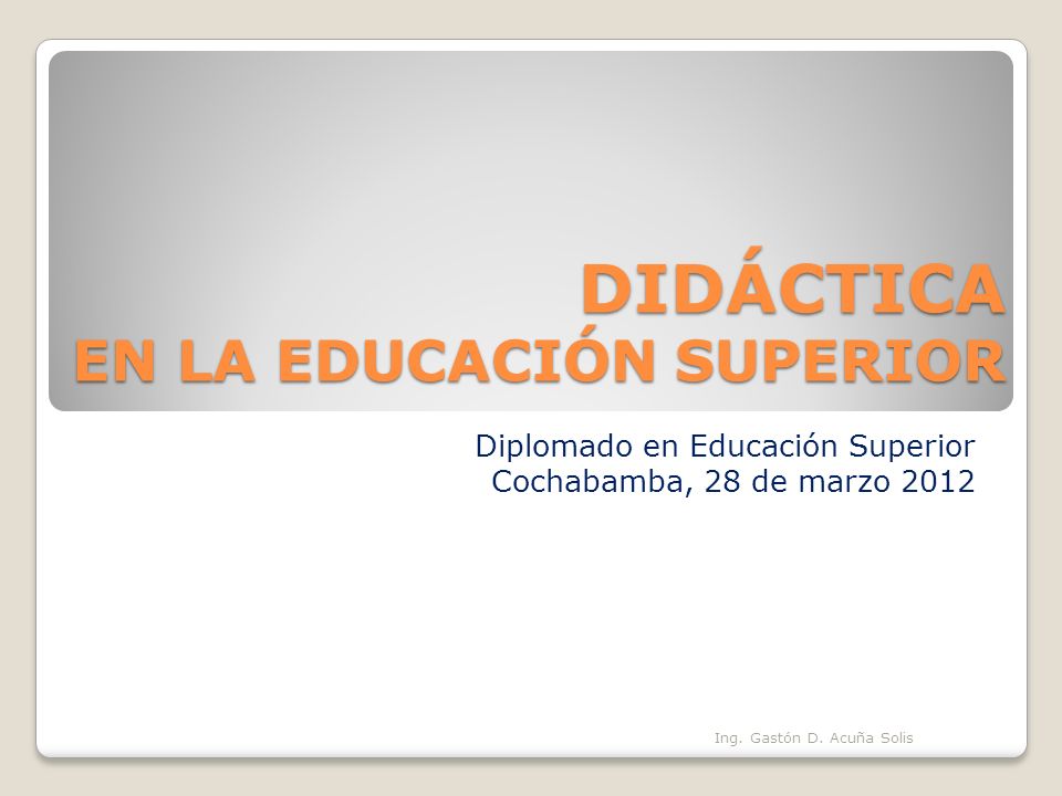 DIDÁCTICA EN LA EDUCACIÓN SUPERIOR