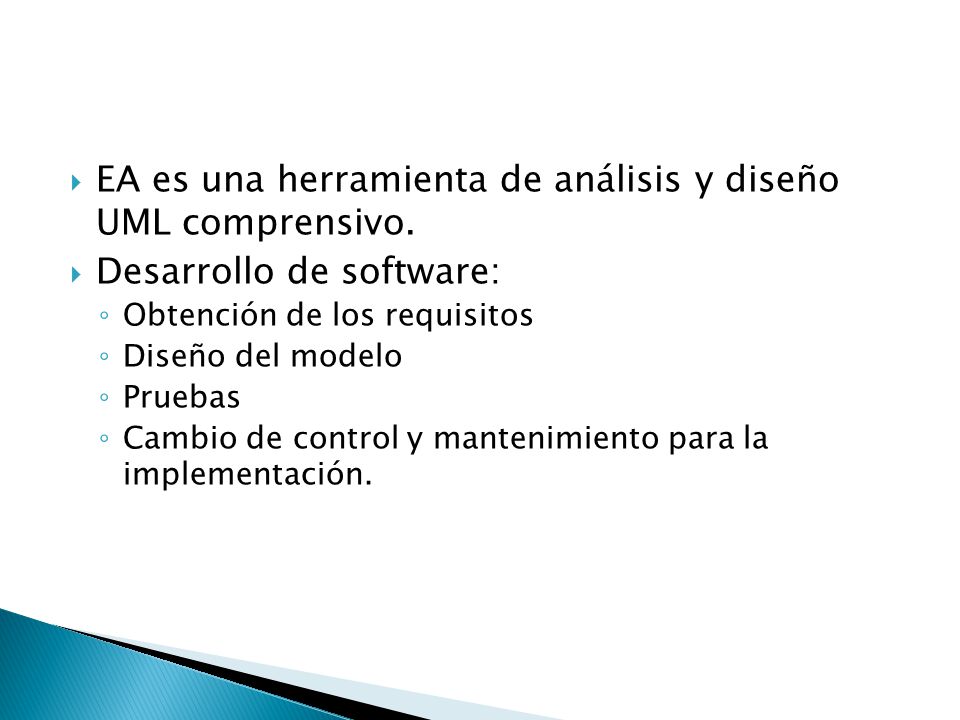 EA es una herramienta de análisis y diseño UML comprensivo.