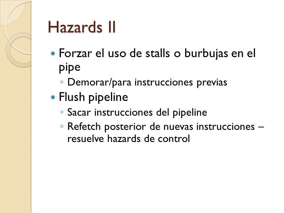 Hazards II Forzar el uso de stalls o burbujas en el pipe