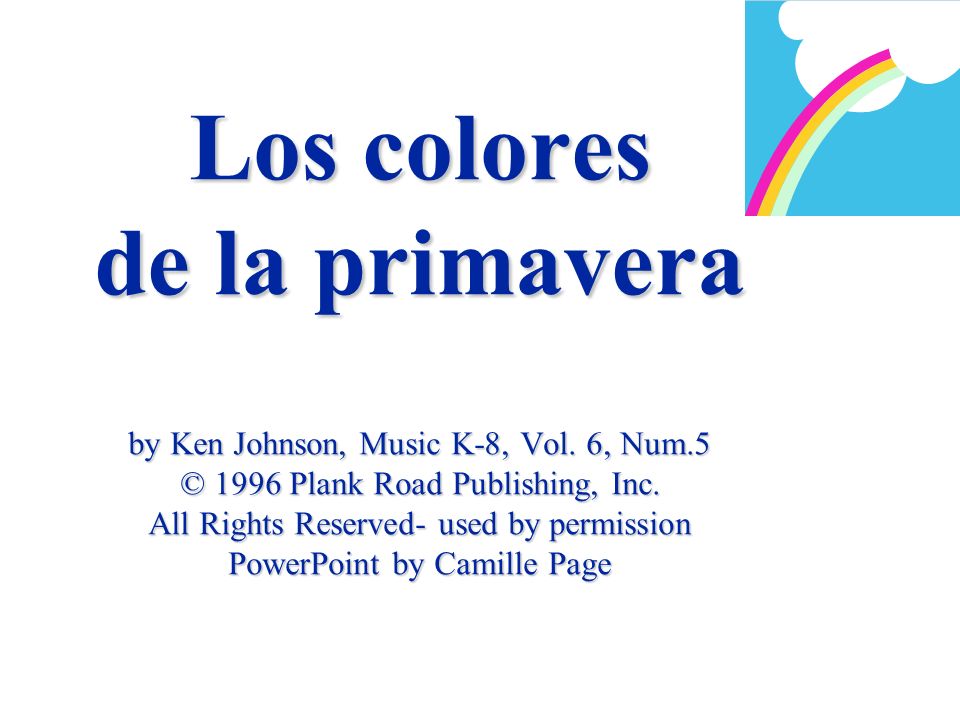 Los colores de la primavera by Ken Johnson, Music K-8, Vol. 6, Num