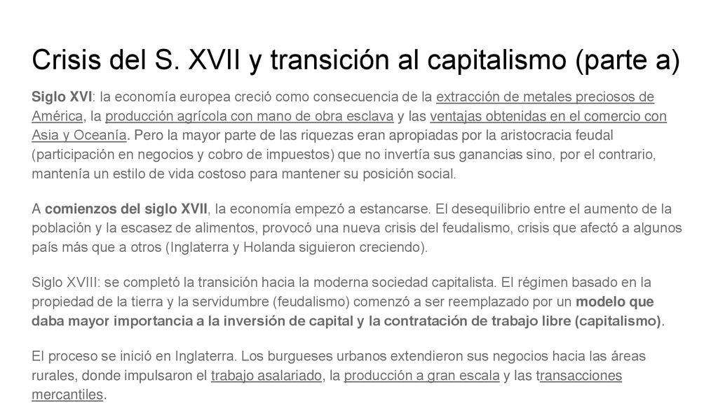 Crisis del S. XVII y transición al capitalismo (parte a)