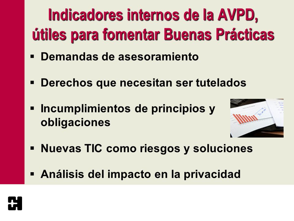 Indicadores internos de la AVPD, útiles para fomentar Buenas Prácticas