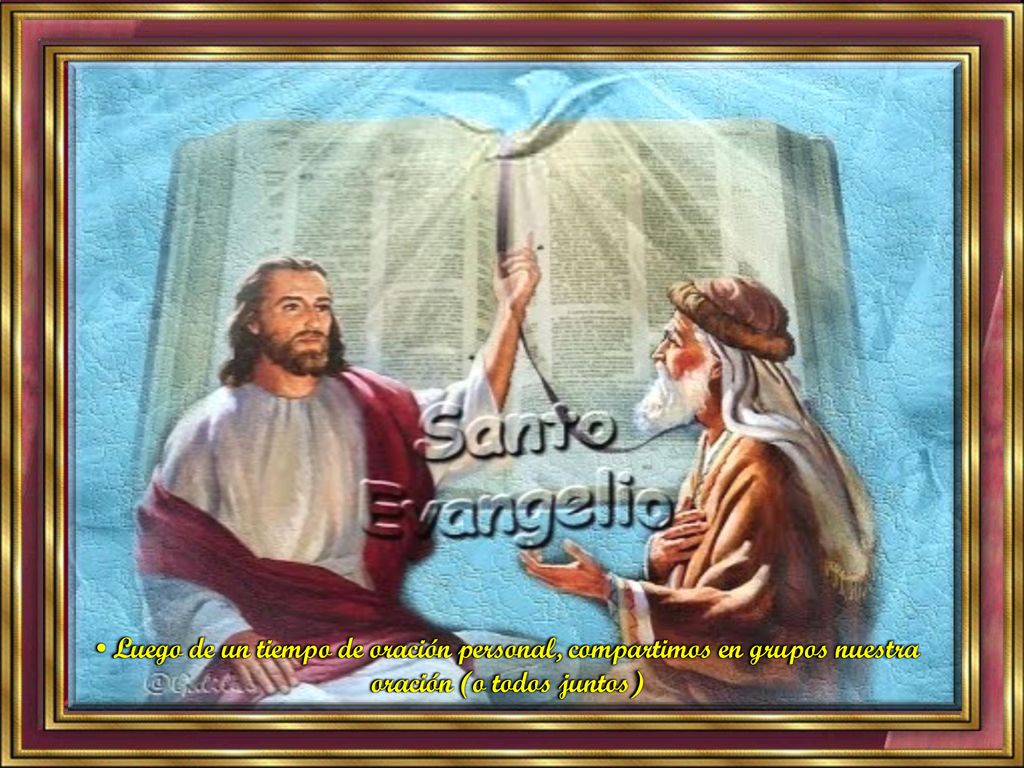 • Luego de un tiempo de oración personal, compartimos en grupos nuestra oración (o todos juntos)