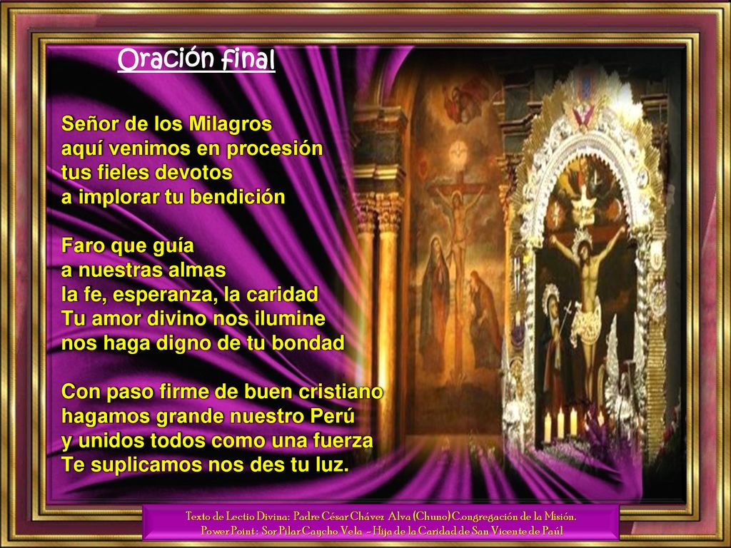 Oración final Señor de los Milagros aquí venimos en procesión