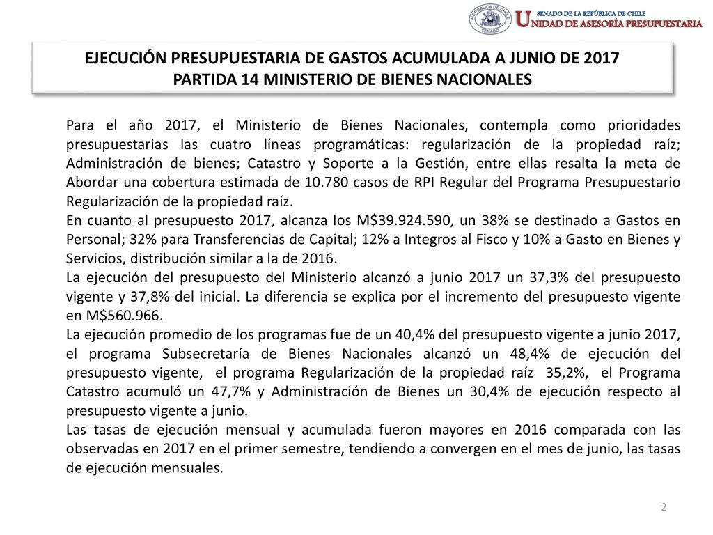 EJECUCIÓN PRESUPUESTARIA DE GASTOS ACUMULADA A JUNIO DE 2017 PARTIDA 14 MINISTERIO DE BIENES NACIONALES