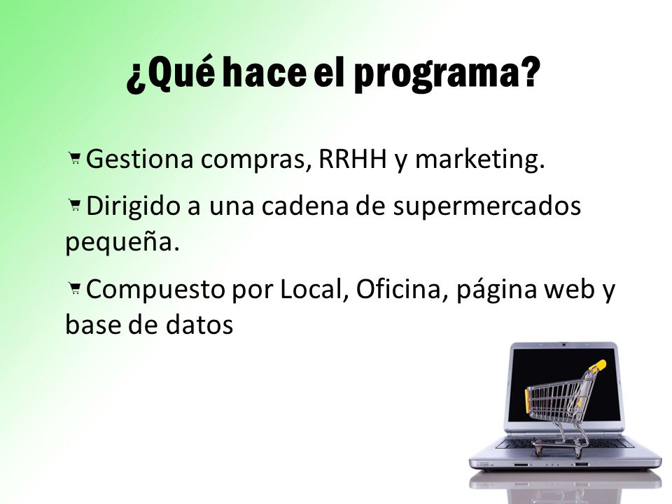 ¿Qué hace el programa Gestiona compras, RRHH y marketing.
