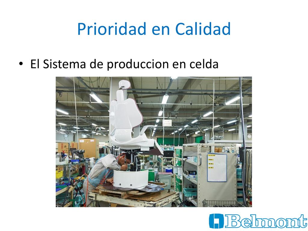 Prioridad en Calidad El Sistema de produccion en celda 15