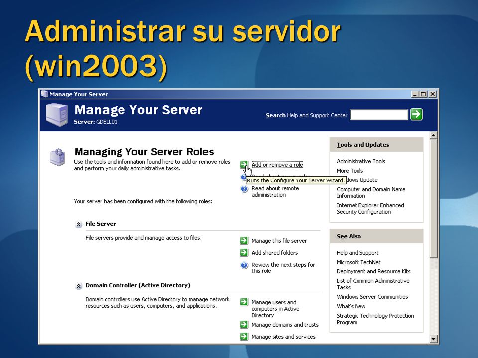 Administrar su servidor (win2003)
