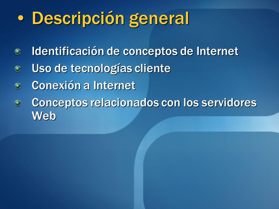 Descripción general Identificación de conceptos de Internet