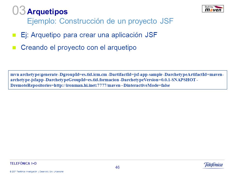 Arquetipos Ejemplo: Construcción de un proyecto JSF