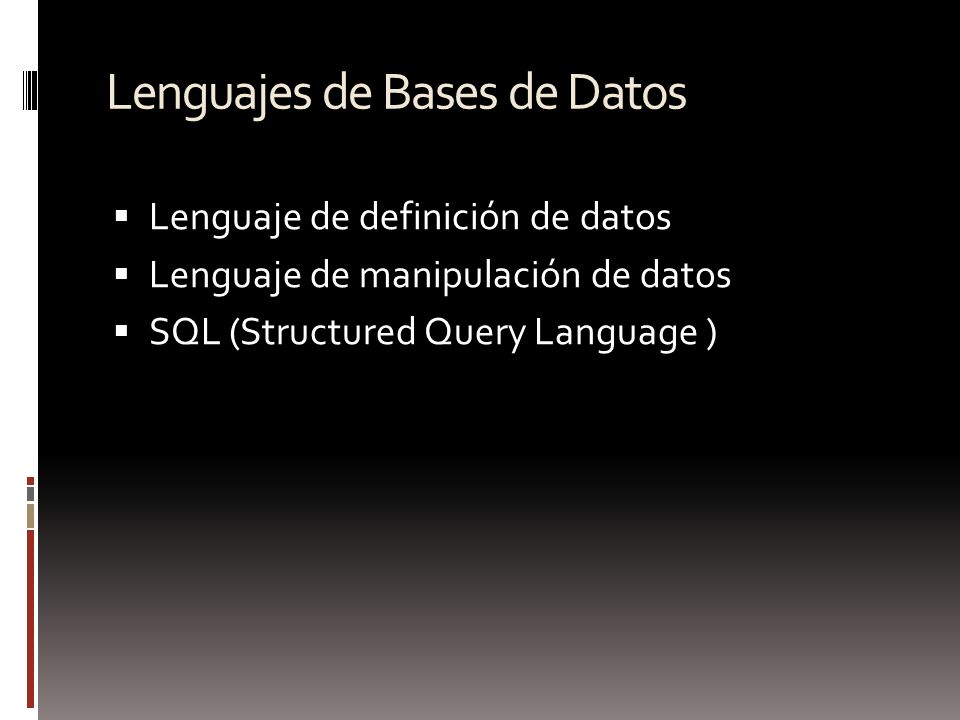Lenguajes de Bases de Datos