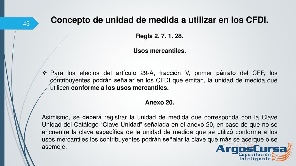Concepto de unidad de medida a utilizar en los CFDI.
