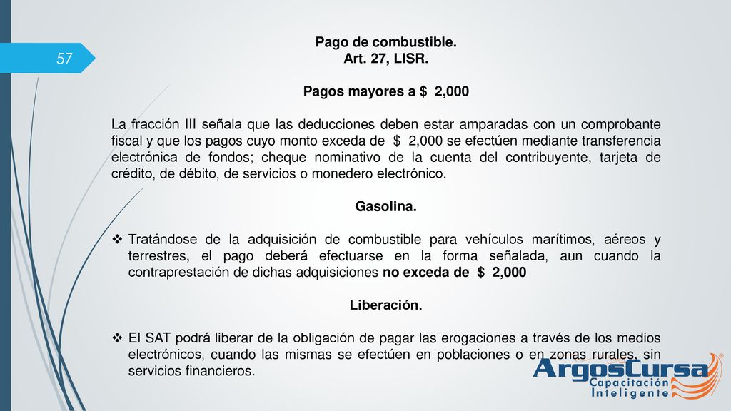 Pago de combustible. Art. 27, LISR. Pagos mayores a $ 2,000.
