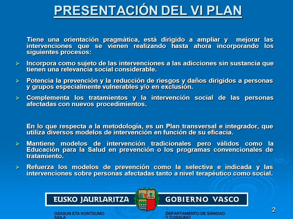 PRESENTACIÓN DEL VI PLAN