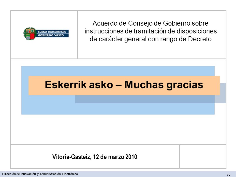 Eskerrik asko – Muchas gracias Vitoria-Gasteiz, 12 de marzo 2010