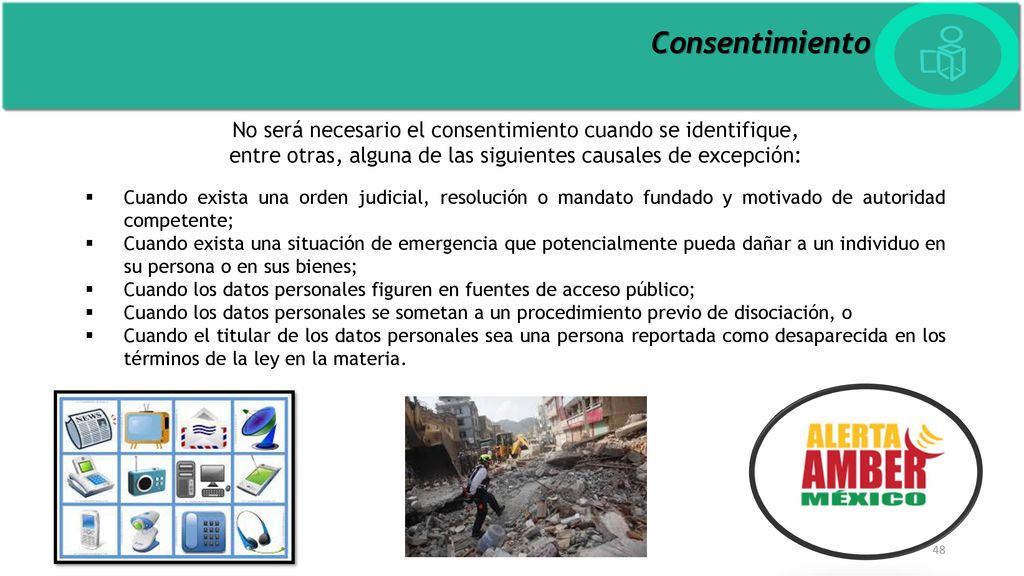 Consentimiento No será necesario el consentimiento cuando se identifique, entre otras, alguna de las siguientes causales de excepción: