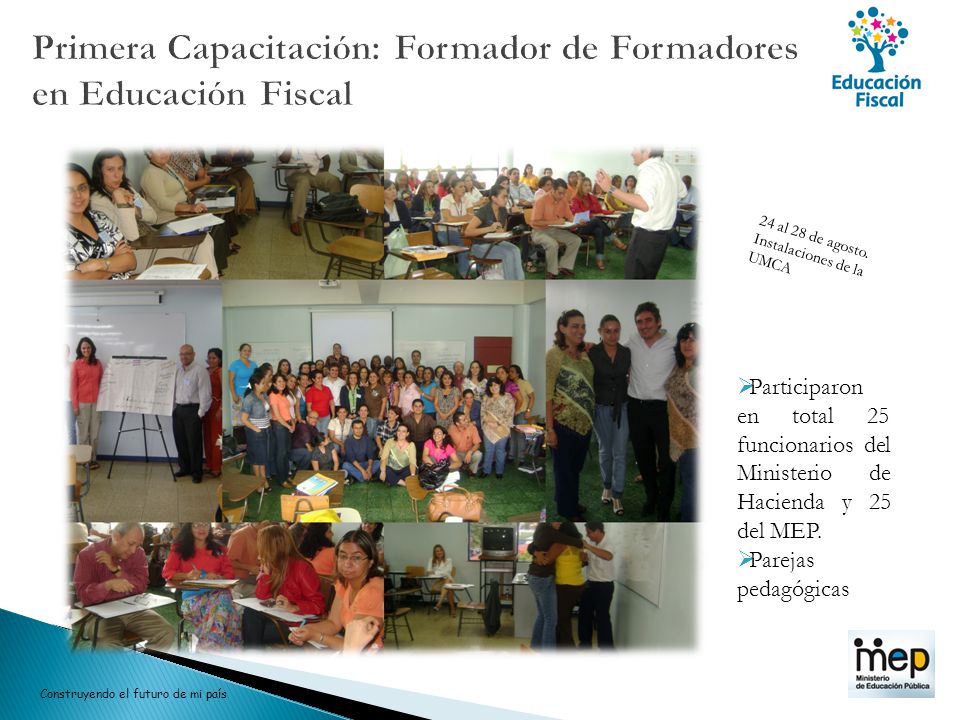 Primera Capacitación: Formador de Formadores en Educación Fiscal