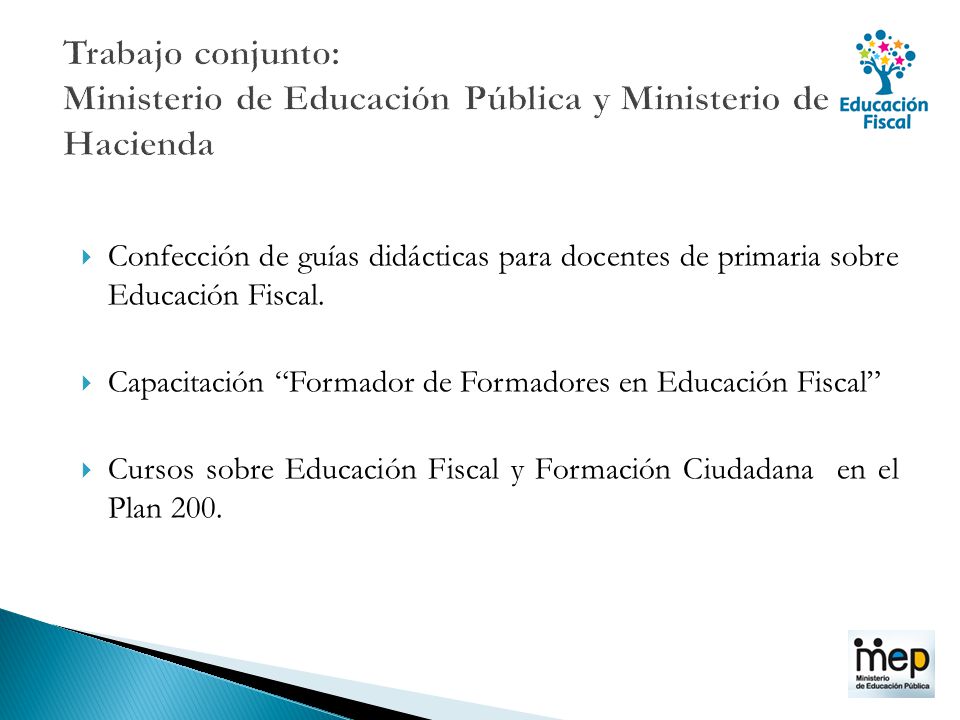 Trabajo conjunto: Ministerio de Educación Pública y Ministerio de Hacienda