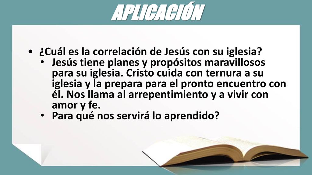 APLICACIÓN ¿Cuál es la correlación de Jesús con su iglesia