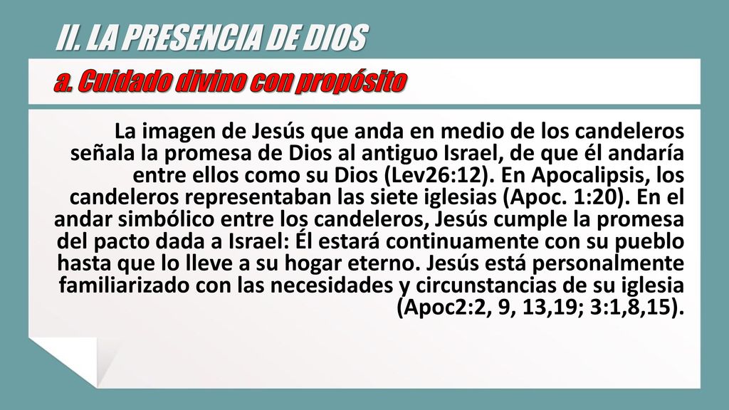 II. LA PRESENCIA DE DIOS a. Cuidado divino con propósito