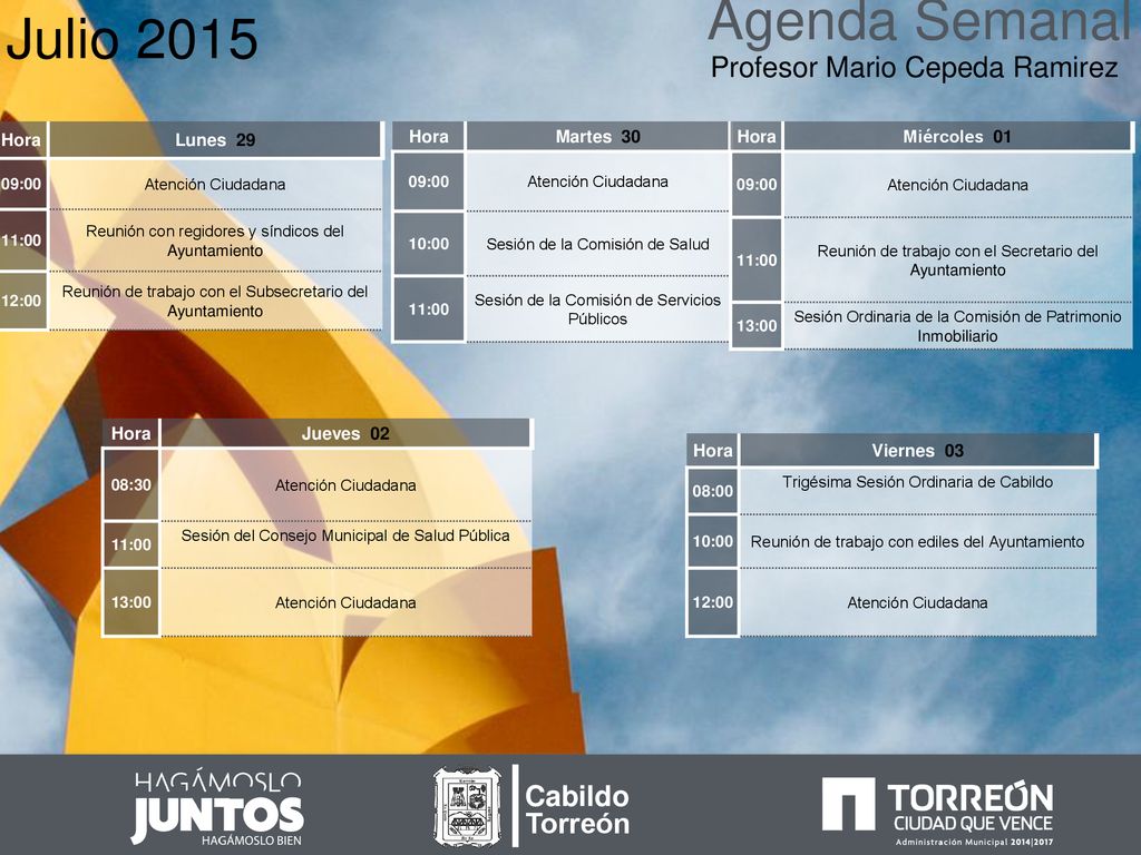 Agenda Semanal Julio 2015 Profesor Mario Cepeda Ramirez Cabildo