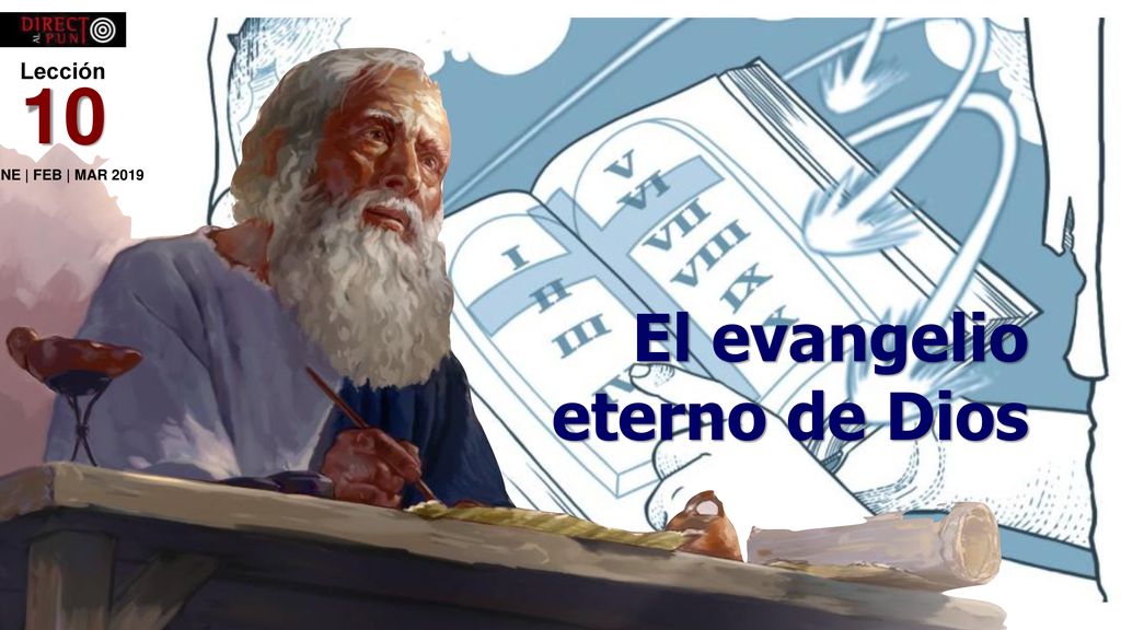 10 El evangelio eterno de Dios Lección ENE | FEB | MAR 2019