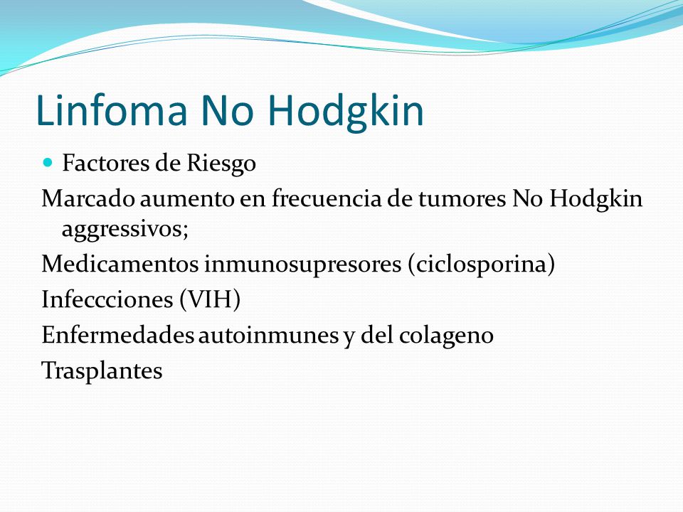 Linfoma No Hodgkin Factores de Riesgo
