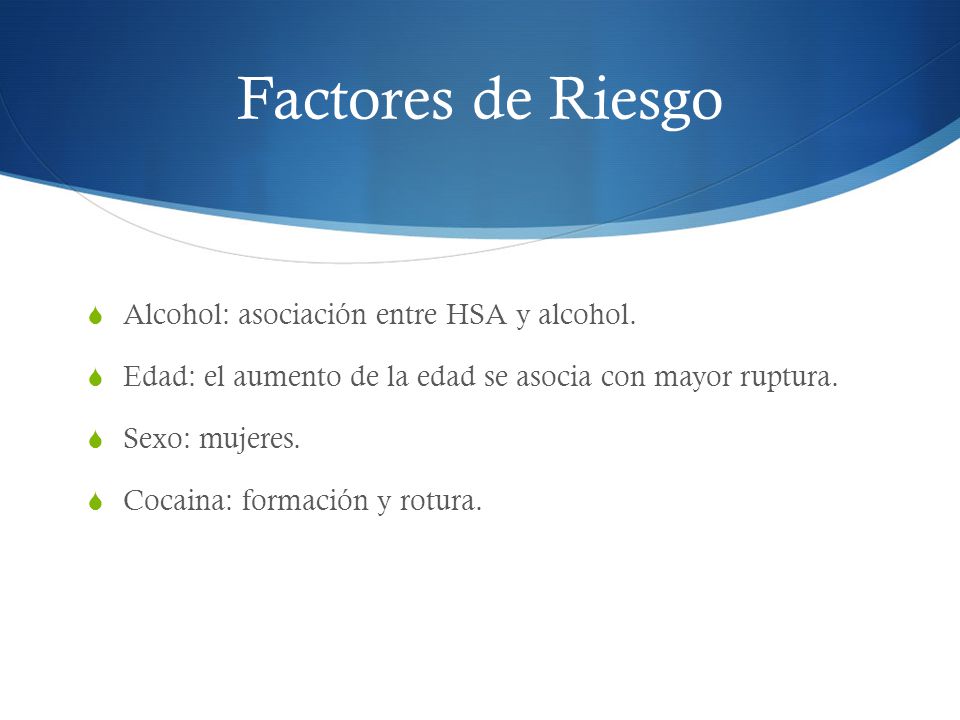 Factores de Riesgo Alcohol: asociación entre HSA y alcohol.