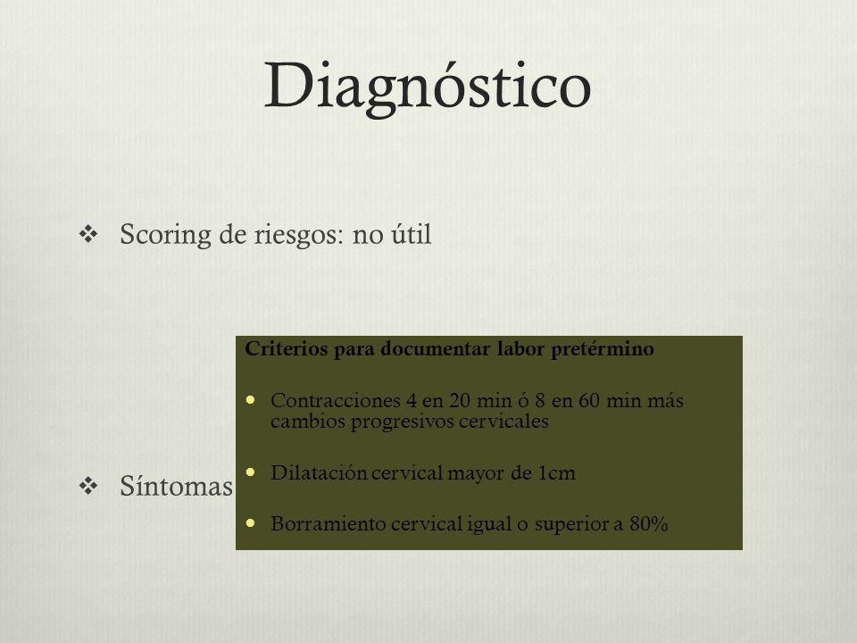 Diagnóstico Scoring de riesgos: no útil Síntomas
