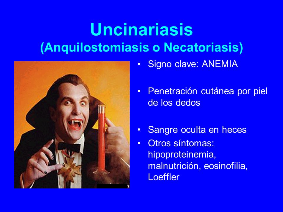 Uncinariasis (Anquilostomiasis o Necatoriasis)