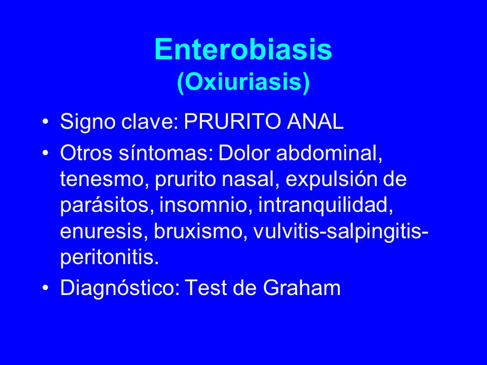 Enterobiasis (Oxiuriasis)