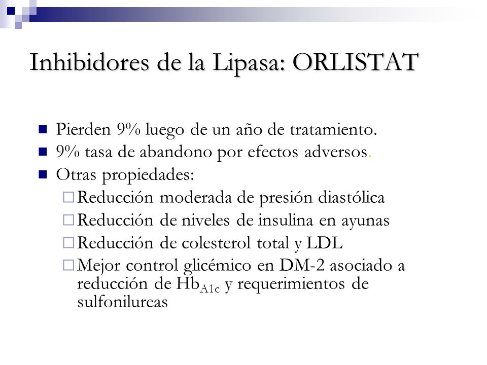 Inhibidores de la Lipasa: ORLISTAT