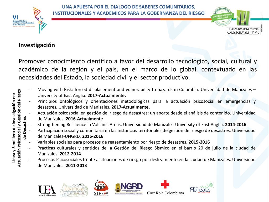 UNA APUESTA POR EL DIALOGO DE SABERES COMUNITARIOS, INSTITUCIONALES Y ACADÉMICOS PARA LA GOBERNANZA DEL RIESGO