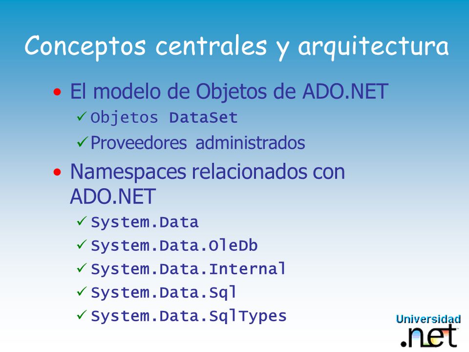 Conceptos centrales y arquitectura