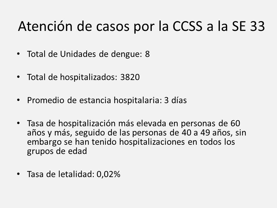 Atención de casos por la CCSS a la SE 33