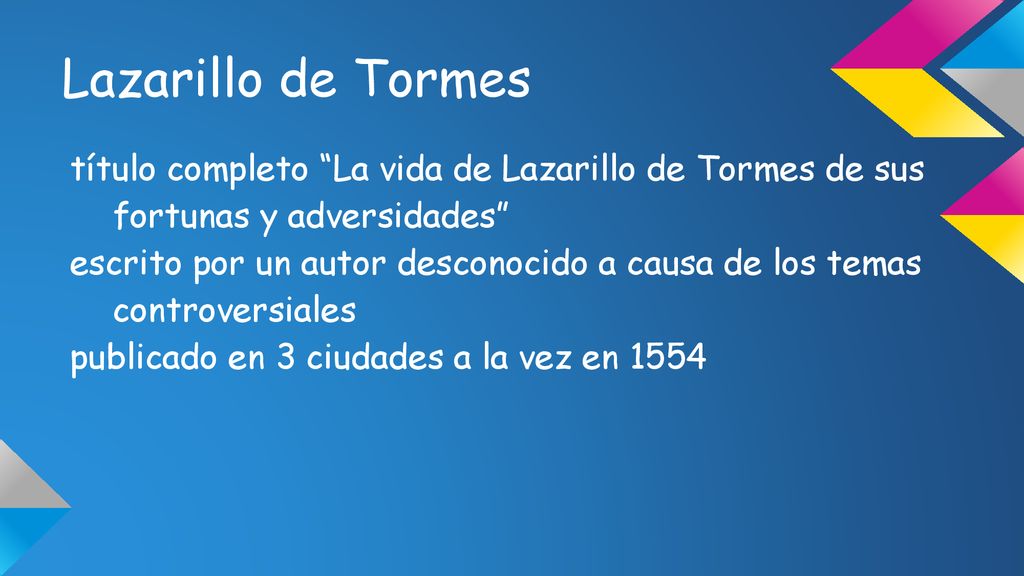 Lazarillo de Tormes título completo La vida de Lazarillo de Tormes de sus fortunas y adversidades