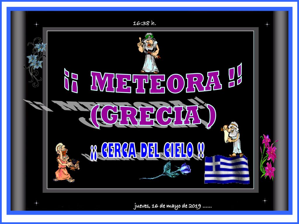 ¡¡ METEORA !! (GRECIA ) ¡¡ CERCA DEL CIELO !!