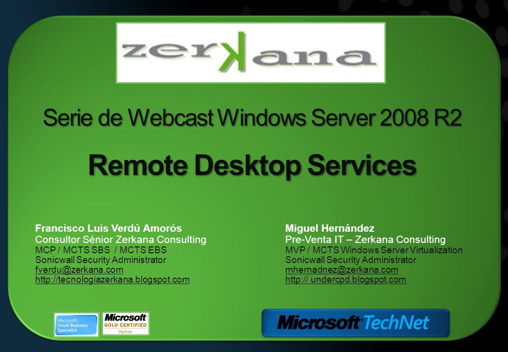 Serie de Webcast Windows Server 2008 R2 Remote Desktop Services
