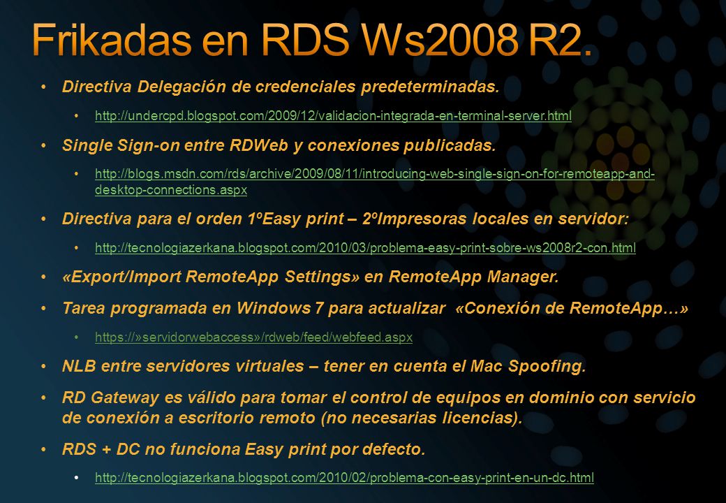 Frikadas en RDS Ws2008 R2. Directiva Delegación de credenciales predeterminadas.