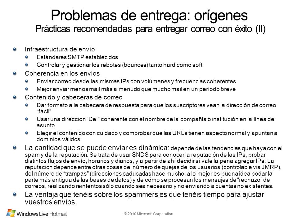 Problemas de entrega: orígenes Prácticas recomendadas para entregar correo con éxito (II)