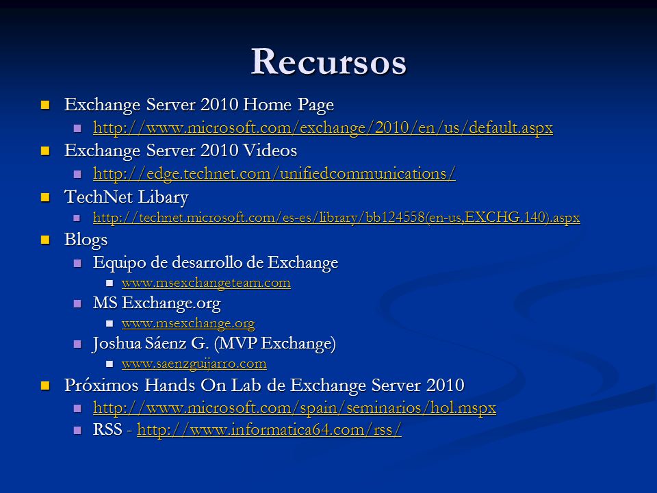 Recursos Exchange Server 2010 Home Page Exchange Server 2010 Videos