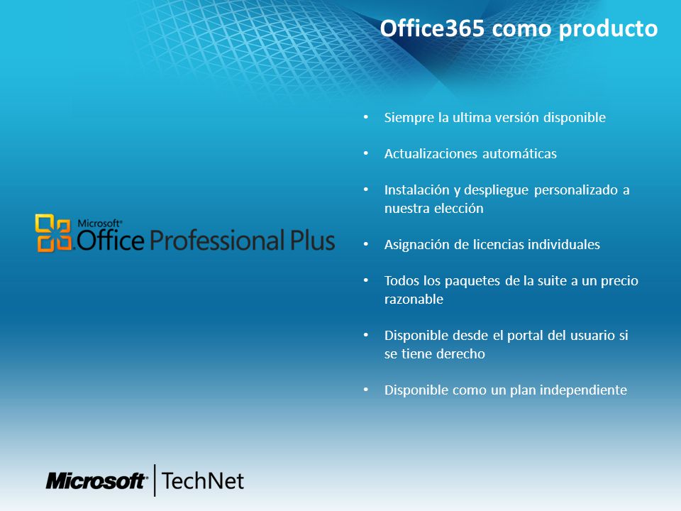 Office365 como producto Siempre la ultima versión disponible
