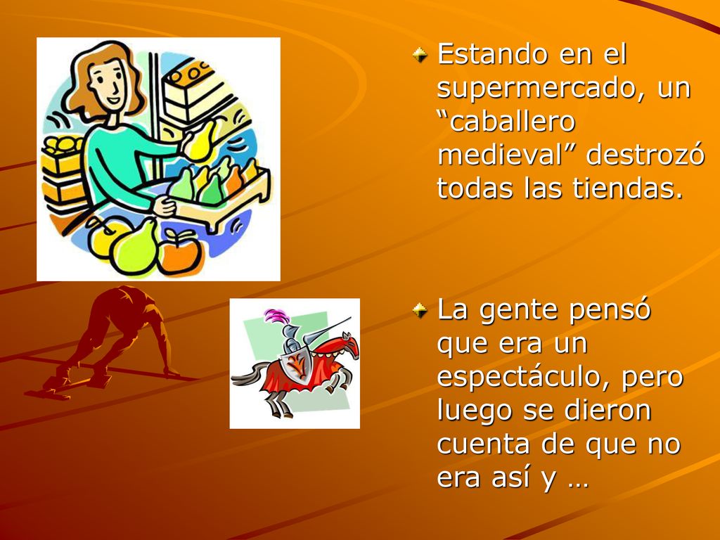 Estando en el supermercado, un caballero medieval destrozó todas las tiendas.