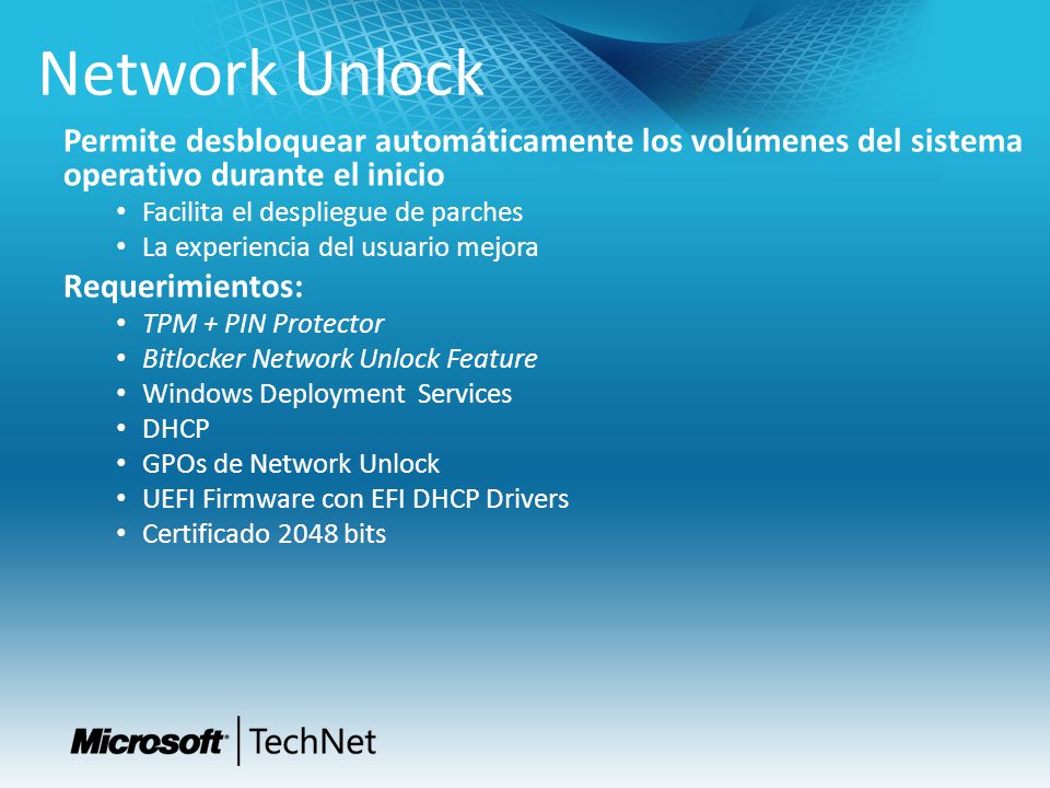 Tech Ready 15 4/1/2017. Network Unlock. Permite desbloquear automáticamente los volúmenes del sistema operativo durante el inicio.