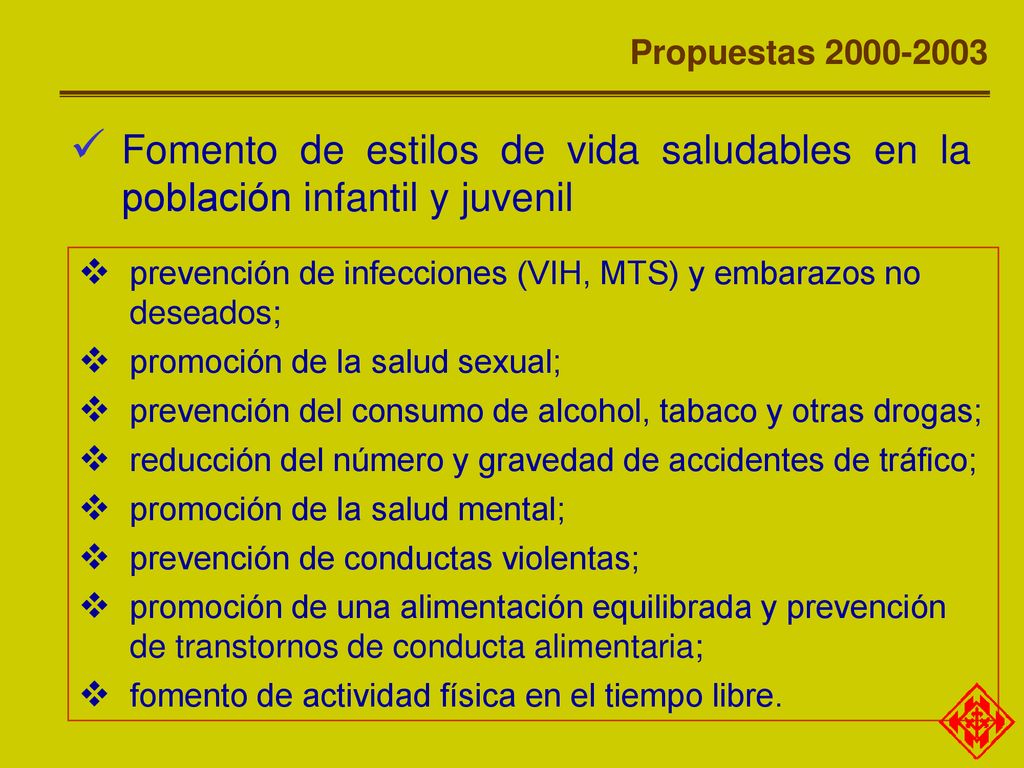 Propuestas Fomento de estilos de vida saludables en la población infantil y juvenil.