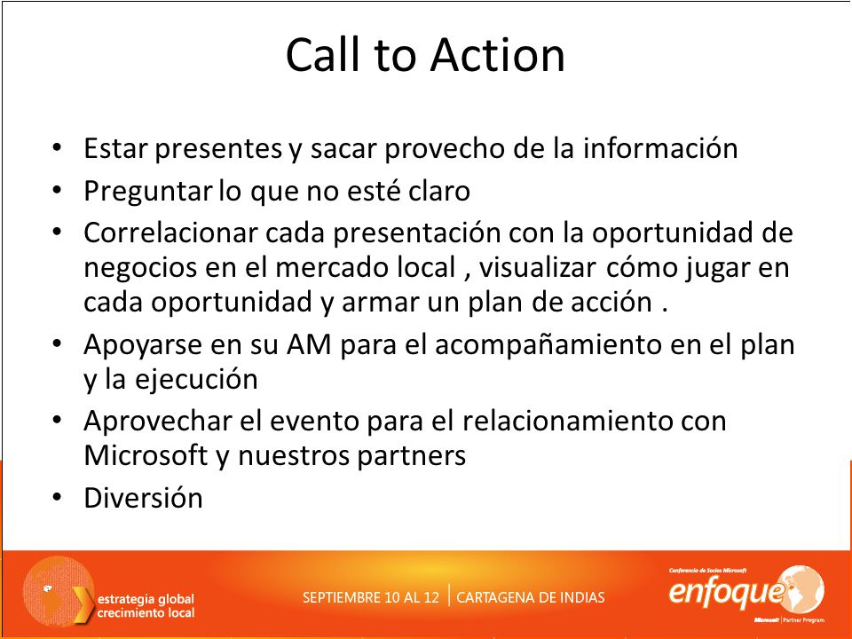 Call to Action Estar presentes y sacar provecho de la información