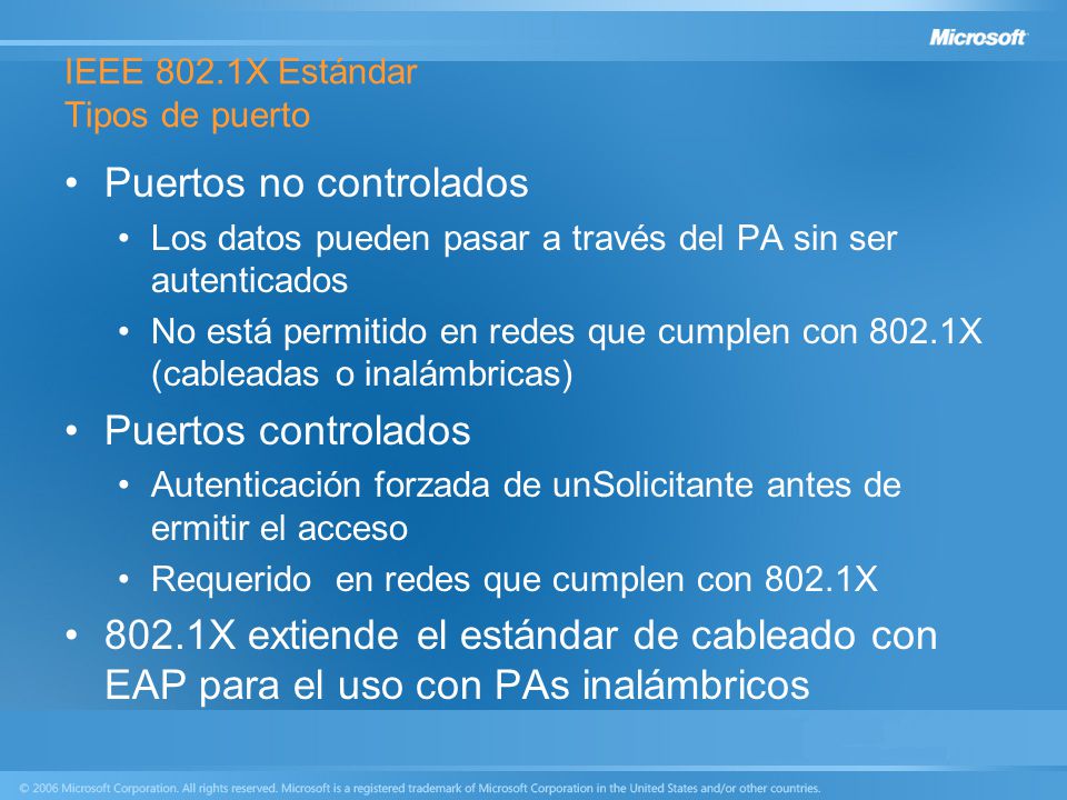 IEEE 802.1X Estándar Tipos de puerto